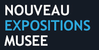 Nouveau musée expositions